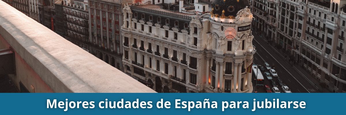 mejores-ciudades-de-espana-para-jubilarse